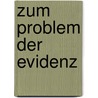 Zum Problem der Evidenz door Caspar Isenkrahe