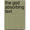 The God Absorbing text door György Kustár