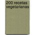 200 Recetas Vegetarianas