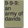 9-9-9: An Army of Davids door Rich Lowrie