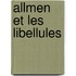 Allmen et les libellules