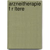 Arzneitherapie F R Ltere door Martin Wehling