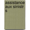 Assistance Aux Sinistr S by United States Government