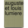 Auguste Et Louis Lumiere door Michel Faucheux