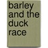 Barley and the Duck Race