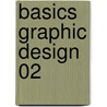 Basics Graphic Design 02 by Neil Leonard