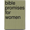 Bible Promises for Women door Barbour Publishing