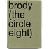 Brody (The Circle Eight)