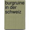 Burgruine In Der Schweiz door Quelle Wikipedia