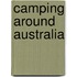 Camping Around Australia