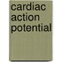 Cardiac Action Potential