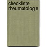 Checkliste Rheumatologie door Bernhard Manger