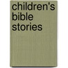 Children's Bible Stories by Victoria Parker