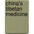 China's Tibetan Medicine