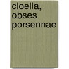 Cloelia, obses Porsennae door Gabriele Glaser