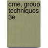 Cme, Group Techniques 3e door Marrianne Schneider Corey