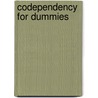 Codependency For Dummies by Darlene Lancer