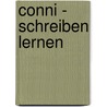 Conni - Schreiben Lernen by Hanna Sörensen