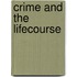 Crime and the Lifecourse