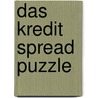 Das Kredit Spread Puzzle door Peter Wiesner