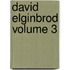David Elginbrod Volume 3