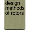 Design Methods of Rotors door Chiu-Fan Hsieh