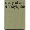 Diary of an Ennuyï¿½E by Mrs Jameson