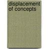 Displacement of Concepts door Donald A. Schon