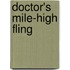 Doctor's Mile-High Fling