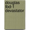 Douglas Tbd-1 Devastator door Steven J. Ginter