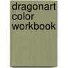 Dragonart Color Workbook door Randall S. Peffer