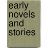 Early Novels And Stories door Willa Silbert Cather