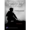 Embracing The Fog Of War door Ben Connable