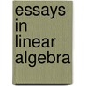 Essays In Linear Algebra by Gilbert Strang