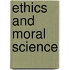 Ethics and Moral Science door Lucien Levy-Bruhl