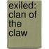 Exiled: Clan of the Claw