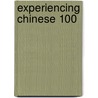Experiencing Chinese 100 door Yi Sun