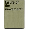 Failure of the movement? by Jakub Wojnarowski