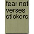Fear Not Verses Stickers
