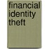 Financial Identity Theft