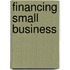 Financing Small Business