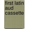 First Latin Aud Cassette door Marion Polsky