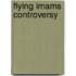 Flying Imams Controversy