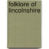 Folklore of Lincolnshire