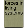 Forces in Living Systems door Jens Ulmer