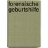 Forensische Geburtshilfe