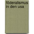 Föderalismus In Den Usa
