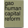 Gao Human Capital Reform door United States Congress House