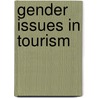 Gender Issues in Tourism door Sonia Khan