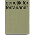 Genetik für Terrarianer